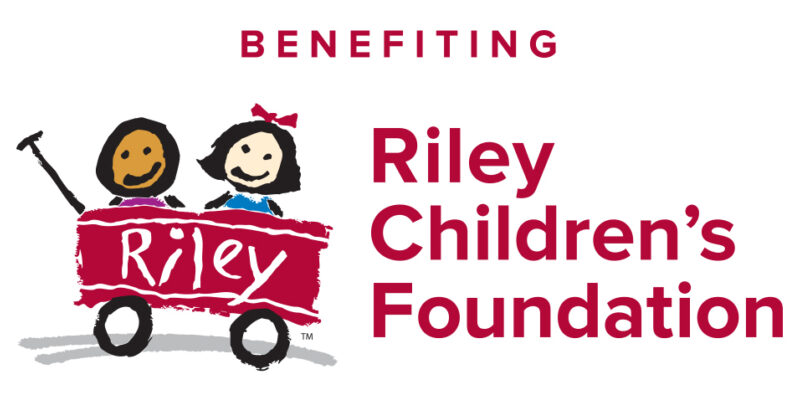 Benefitting Riley Children's Foundation